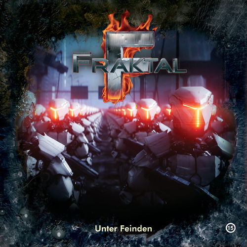 Fraktal 15 Unter Feinden (CD-Version)